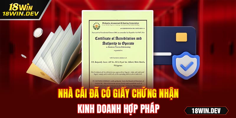 Nhà cái đã có giấy chứng nhận kinh doanh hợp pháp